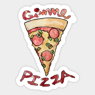 Gimme Pizza Sticker